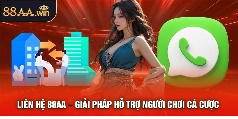 Liên Hệ 88AA